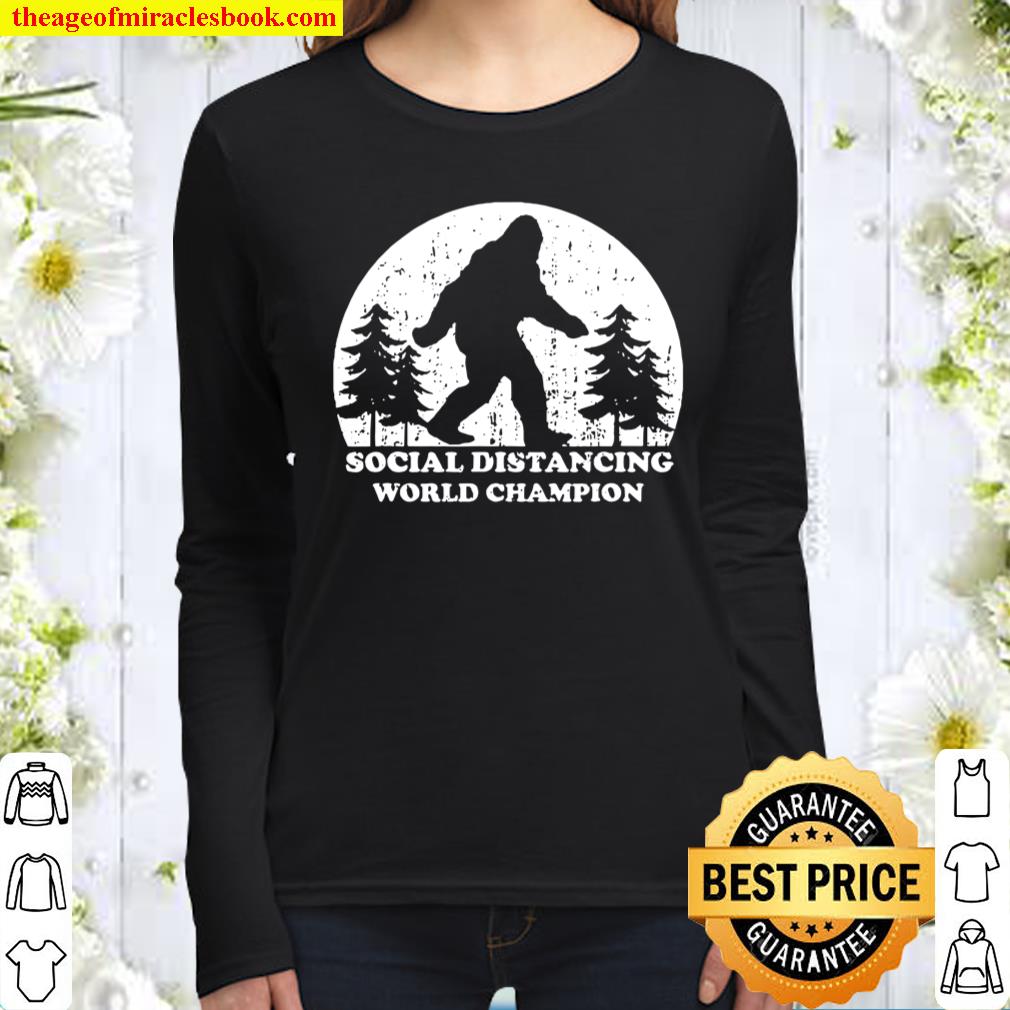 Bigfoot Social Distancing Champion Retro Sasquatch Women Long Sleeved