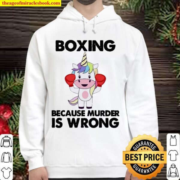 Boxing Unicorn Because Murder Is Wrong 2021 Hoodie