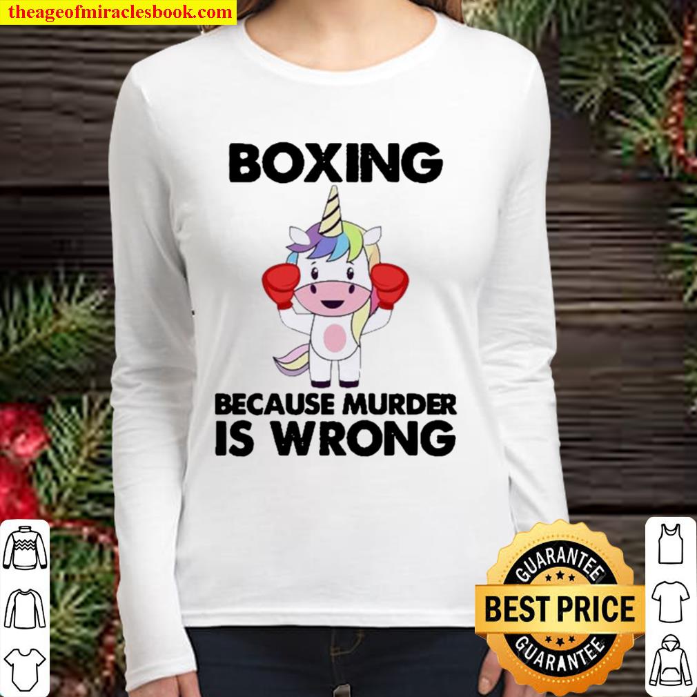 Boxing Unicorn Because Murder Is Wrong 2021 Women Long Sleeved