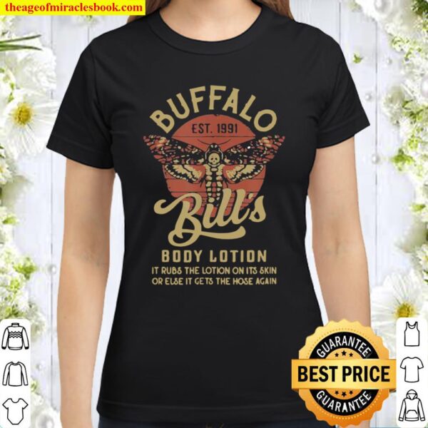BuffaloBill Body Lotion Silence Lambs 355 Horror Classic Women T-Shirt