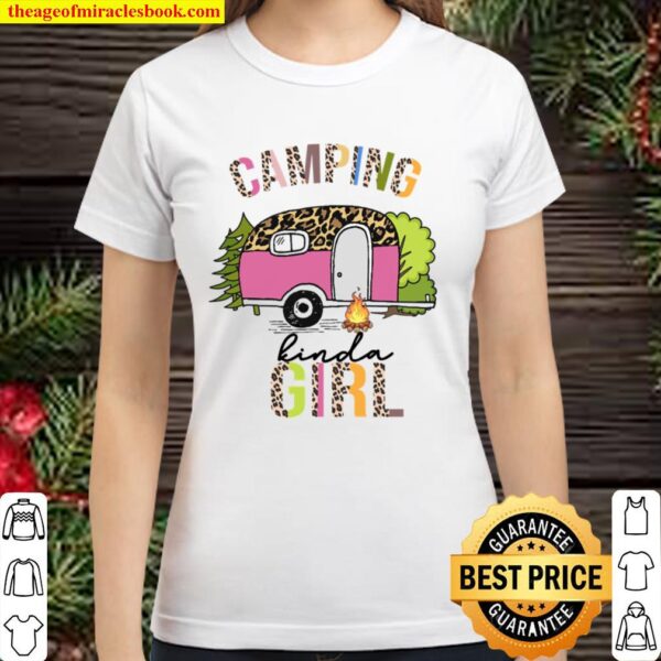 Camping Kinda Girl Classic Women T-Shirt