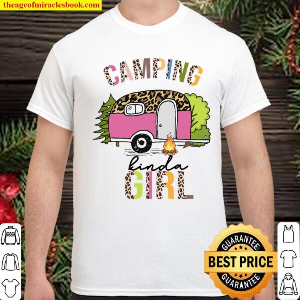 Camping Kinda Girl Shirt