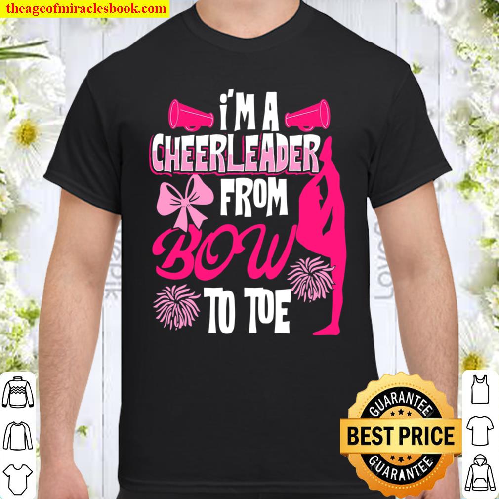 Cheerleader From Bow To Toe Loves To Cheer & Tumble new Shirt, Hoodie, Long Sleeved, SweatShirt