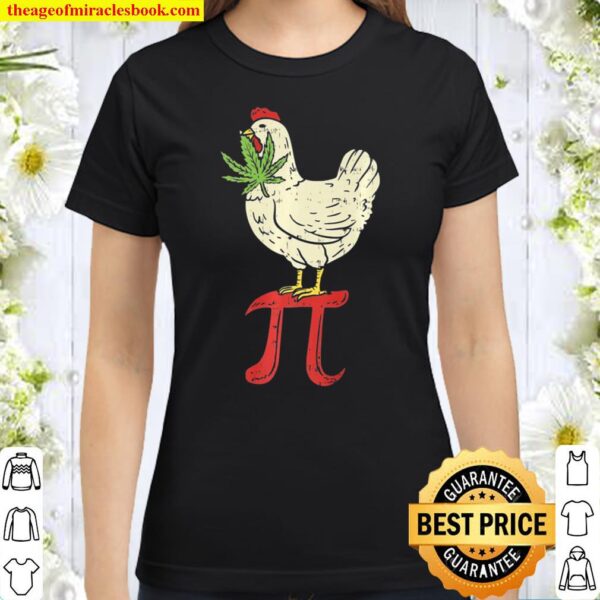 Chicken Pot Pie, Funny Marijuana Pot Munchies Meme Classic Women T-Shirt