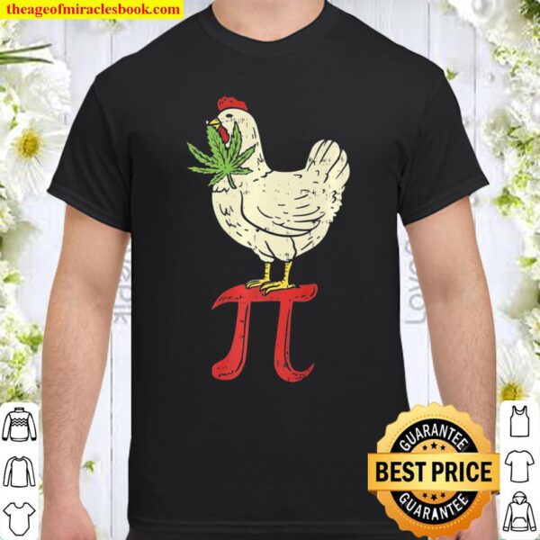 Chicken Pot Pie, Funny Marijuana Pot Munchies Meme Shirt