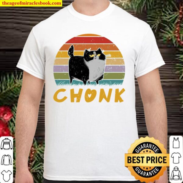 Chonk Shirt