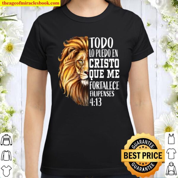 Christian Gift Men Spanish Filipenses 413 Verses Lion Judah Classic Women T-Shirt