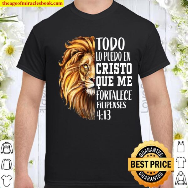 Christian Gift Men Spanish Filipenses 413 Verses Lion Judah Shirt