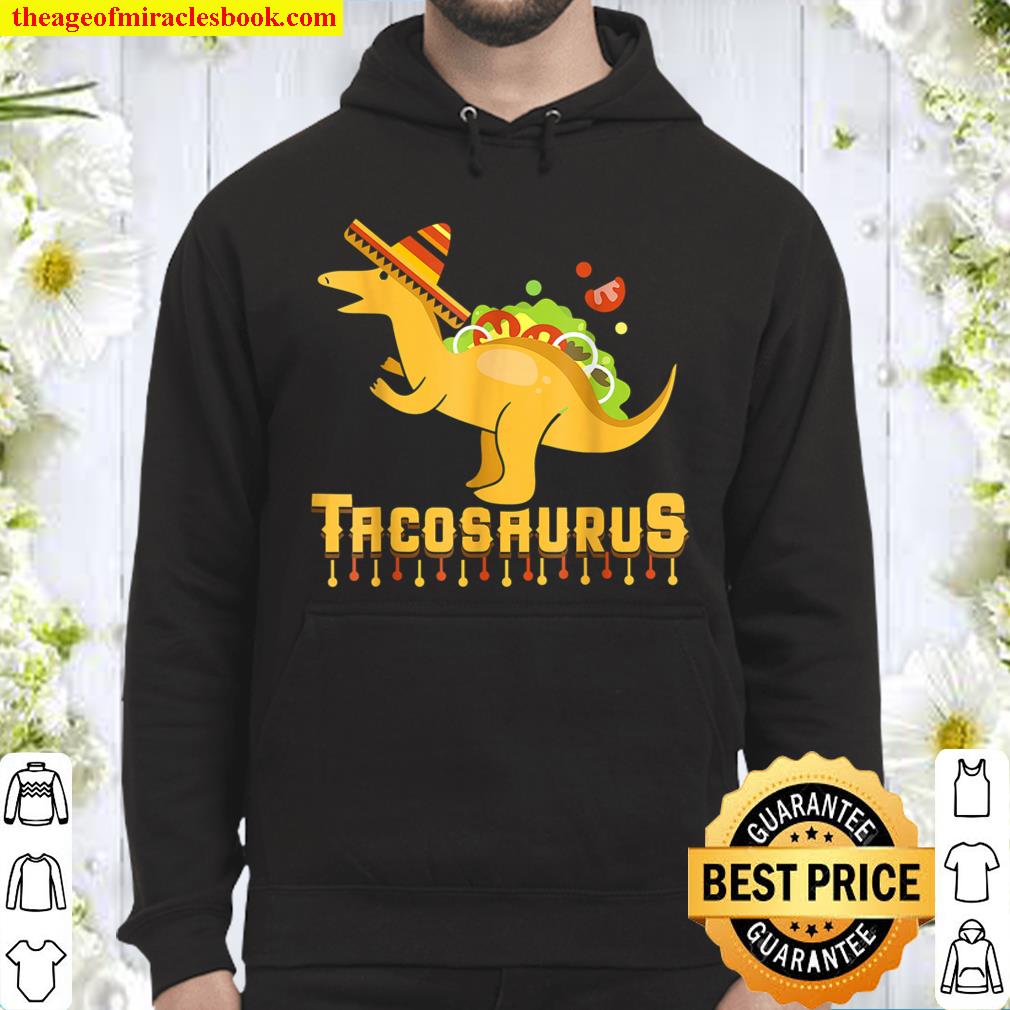 Cinco De Mayo Tacosaurus Tees Tacos Dinosaur Kids Gift shirt, hoodie, tank  top, sweater