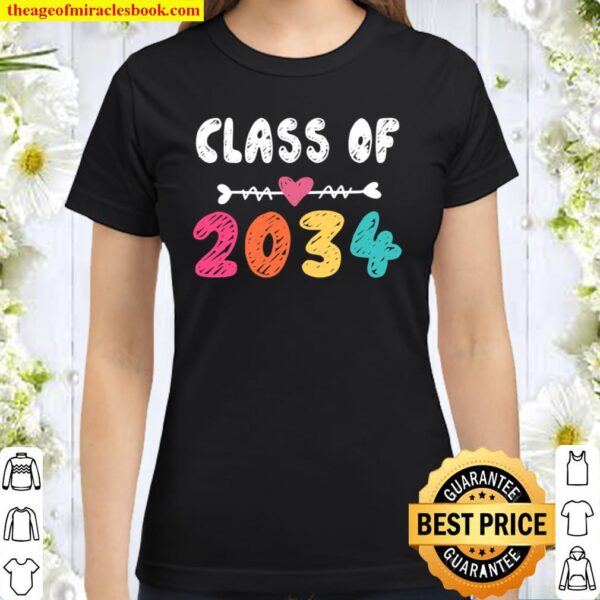 Class Of 2034 Shirt Pre-K Graduate Preschool Graduation Classic Women T-Shirt