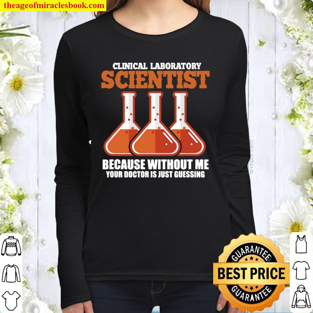 Clinical Laboratory Scientist Medical Science Lab Technician Women Long Sleeved