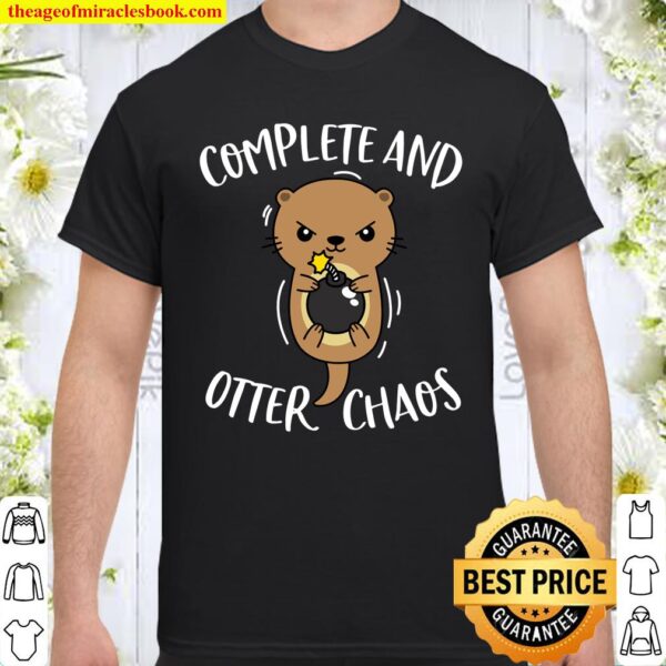 Complete and Otter Chaos Funny Cute Sea Otter Pun Langarmshirt Shirt