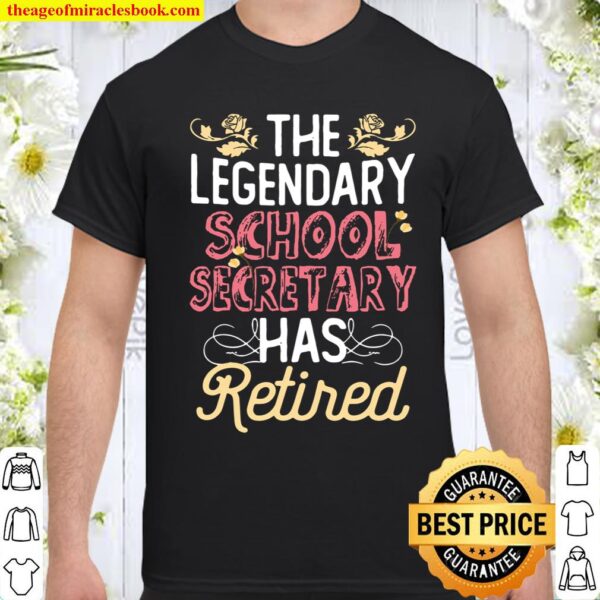 Cool Retired School Secretary Retirement Party Gift Shirt