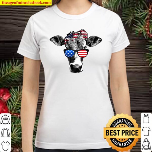 Cow Shirt For 4th Of July Shirt,Fourth Of July Gift For Dad,American Classic Women T-Shirt