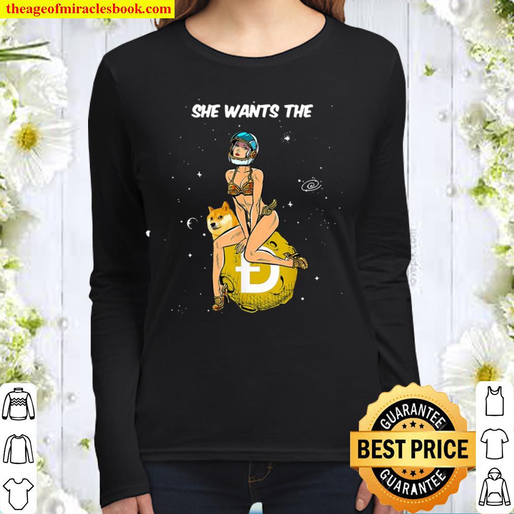 Cryptocurrency She Wants The Doge Coin Doge Moon Women Long Sleeved