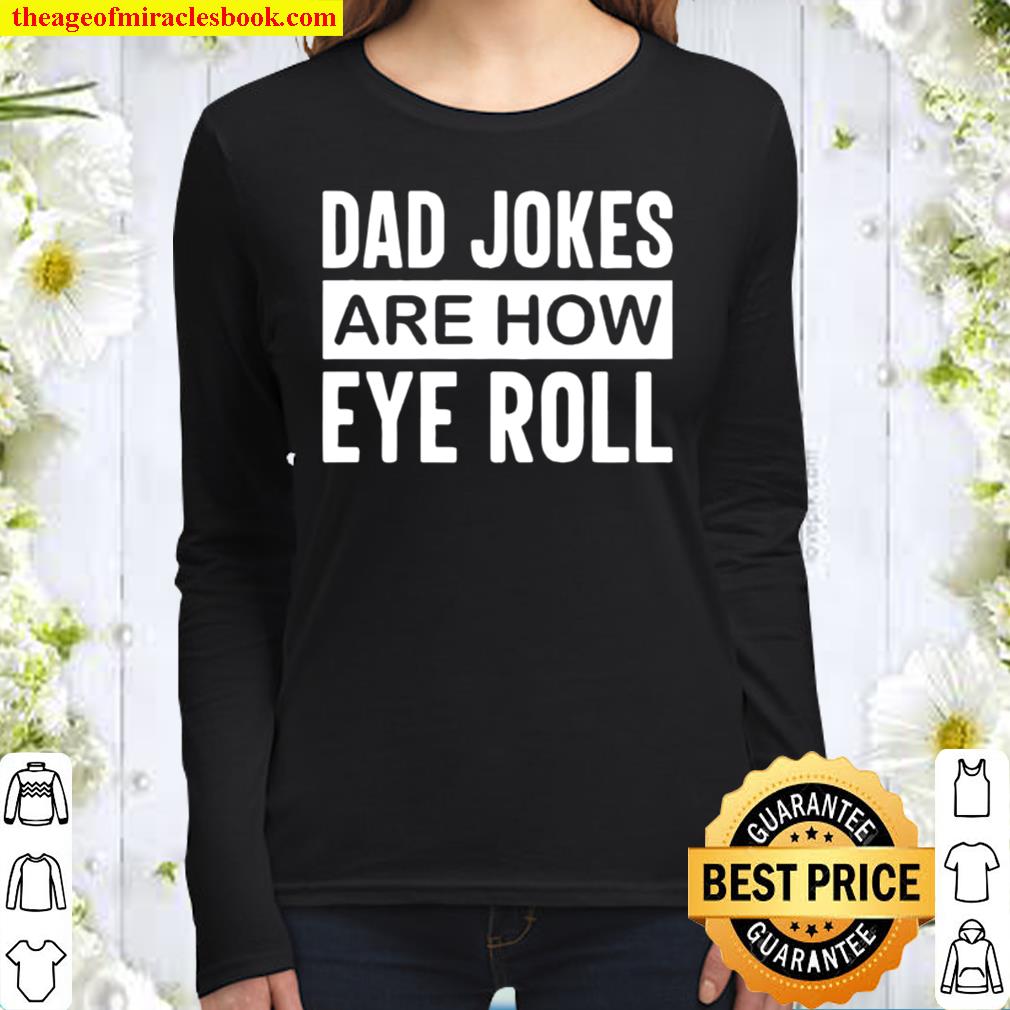 Dad Jokes Shirt Funny Father_s Day Women Long Sleeved