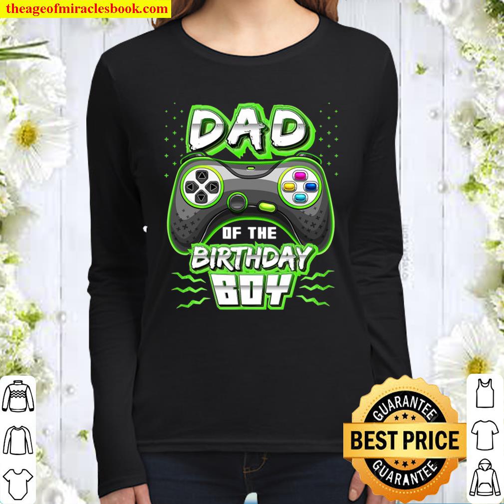 Dad Of The Birthday Boy Matching Video Gamer Birthday Party Women Long Sleeved