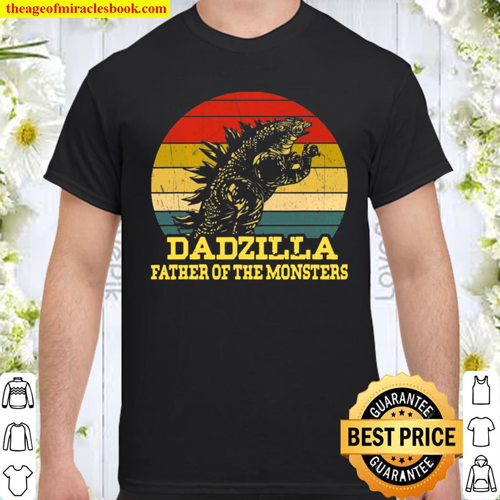Dadzilla Father Of The Monsters Fathers Day Sunset shirt, hoodie, tank top, sweater
