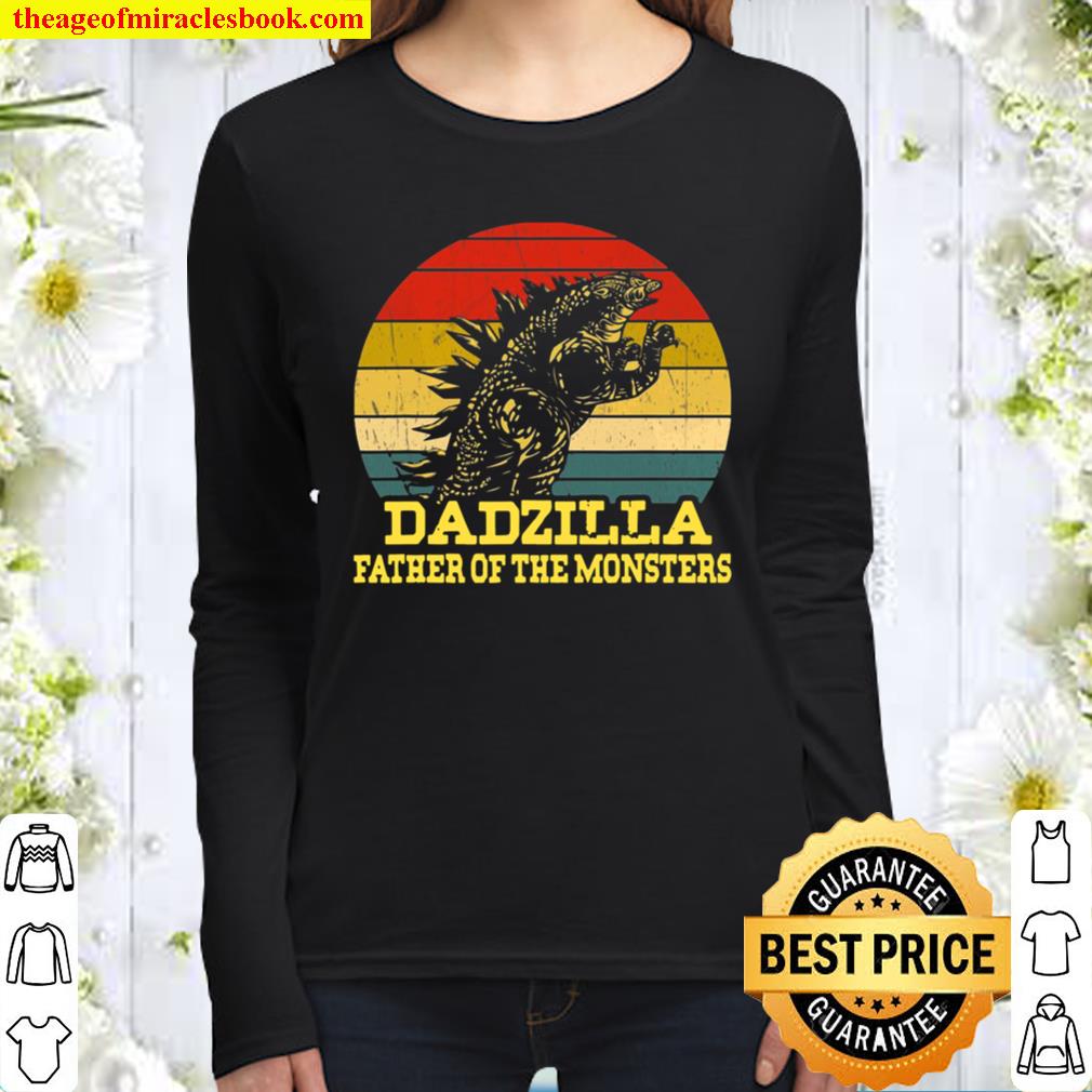 Dadzilla Father Of The Monsters Fathers Day Sunset Women Long Sleeved