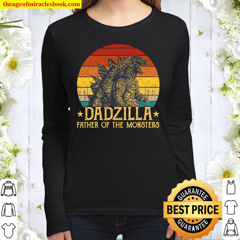 Dadzilla Father Of The Monsters Shirt, Father_s Day Shirt, Father_s Da Women Long Sleeved