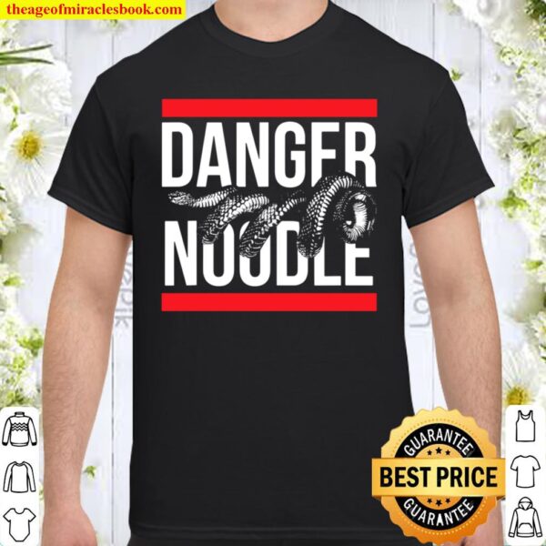 Danger Noodle – Funny Snake Shirt