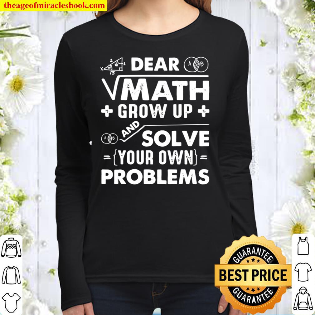 Dear math solve your own problems design Women Long Sleeved