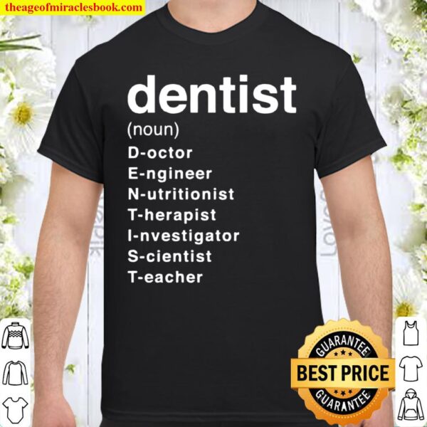 Dentist Definition Shirt