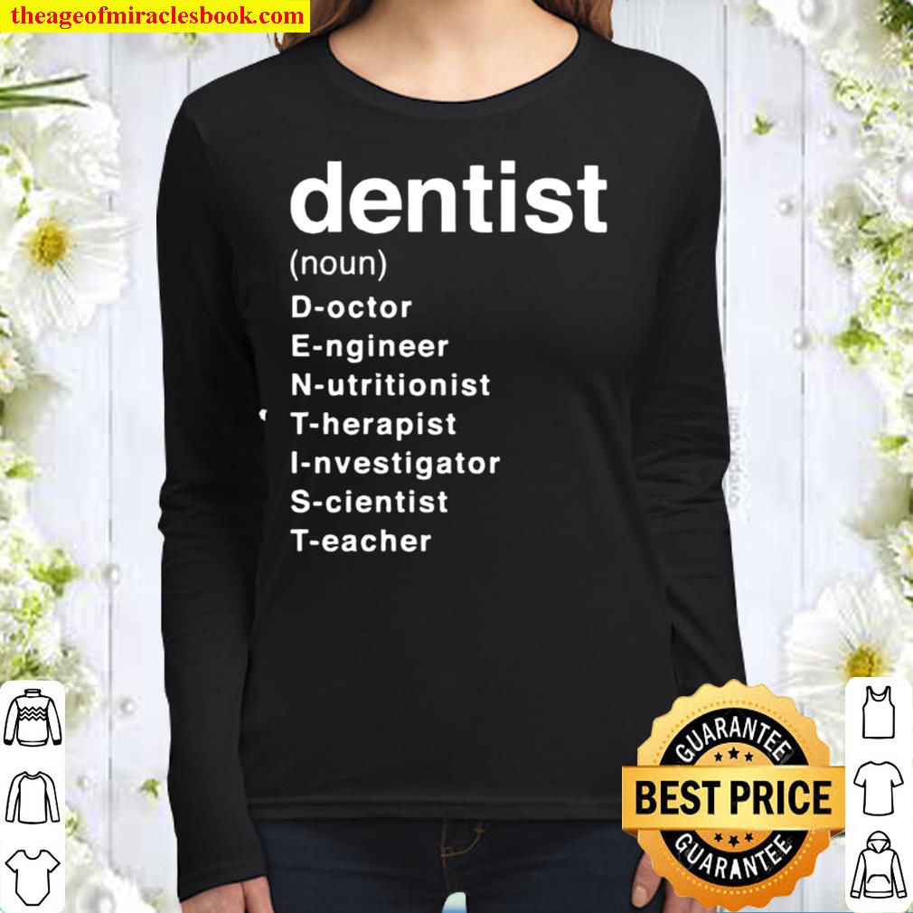 Dentist Definition Women Long Sleeved