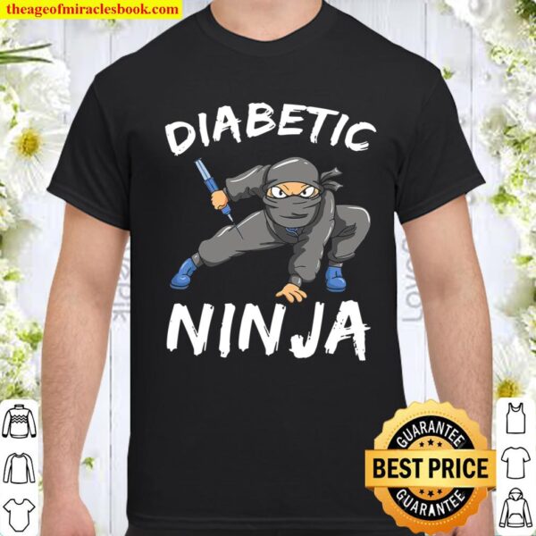 Diabetic Ninja Shirt Insulin Diabetes Awareness Month Gift Shirt