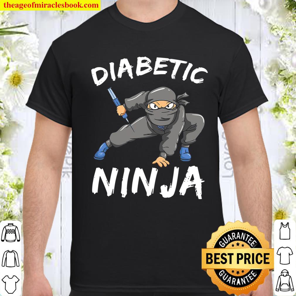 Diabetic Ninja  Insulin Diabetes Awareness Month Gift shirt, hoodie, tank top, sweater
