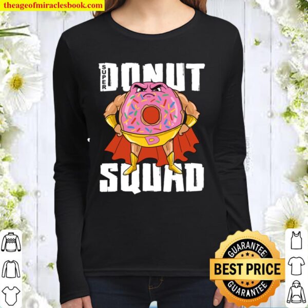 Donut Squad Superhero Family Matching Donut Lover Team Party Women Long Sleeved