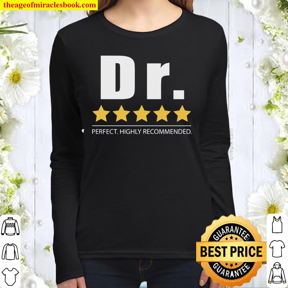 Dr Perfect Highly Recommended Women Long Sleeved