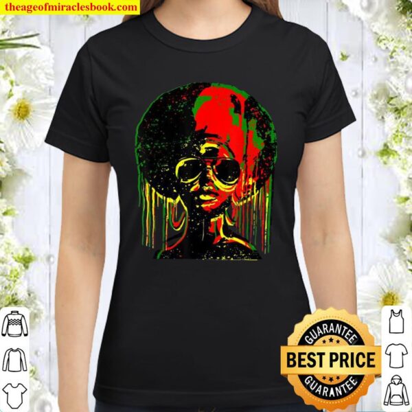 Dripping Afro African Queen with rasta colors Classic Women T-Shirt