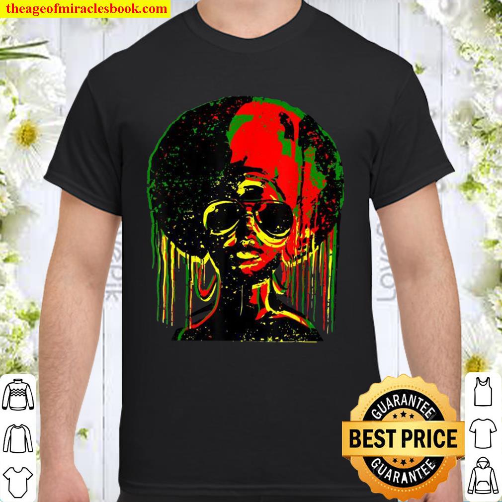Dripping Afro African Queen with rasta colors limited Shirt, Hoodie, Long Sleeved, SweatShirt