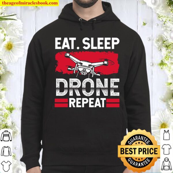 Eat Sleep Drone Repeat Hoodie