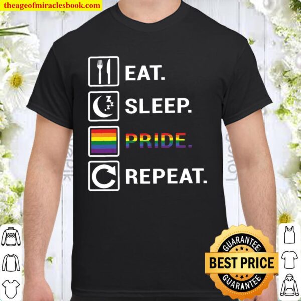 Eat Sleep Pride Repeat Shirt