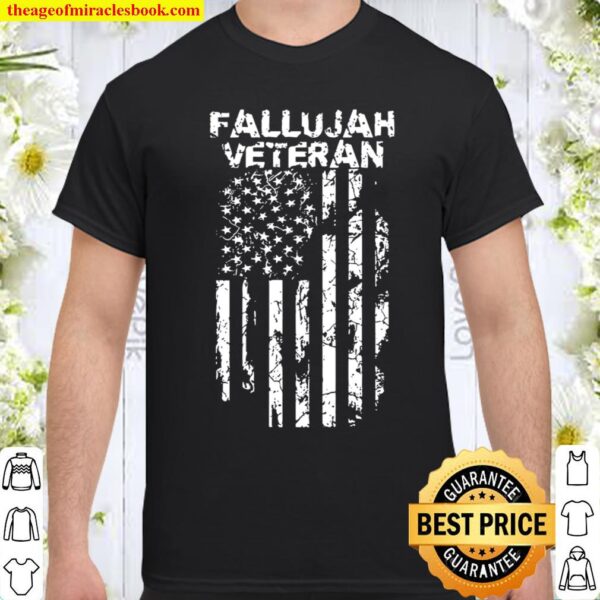 Fallujah Shirt – Gift For Military – Combat Veteran Shirt