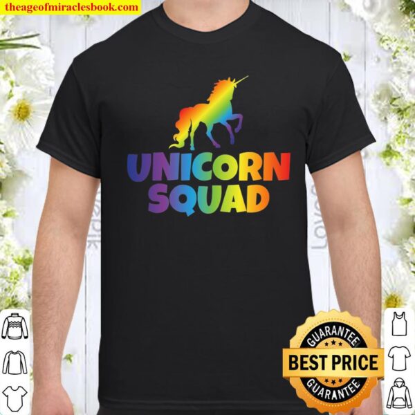Fantasy Shirt Unicorn Squad Magical Tees Women Kids Men Gift Shirt