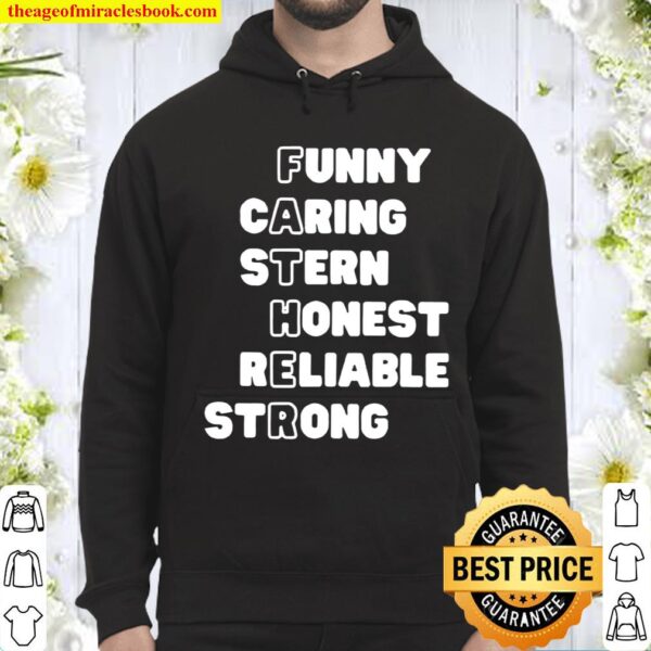 Father Funny Caring Stern Honest Reliable Strong Hoodie