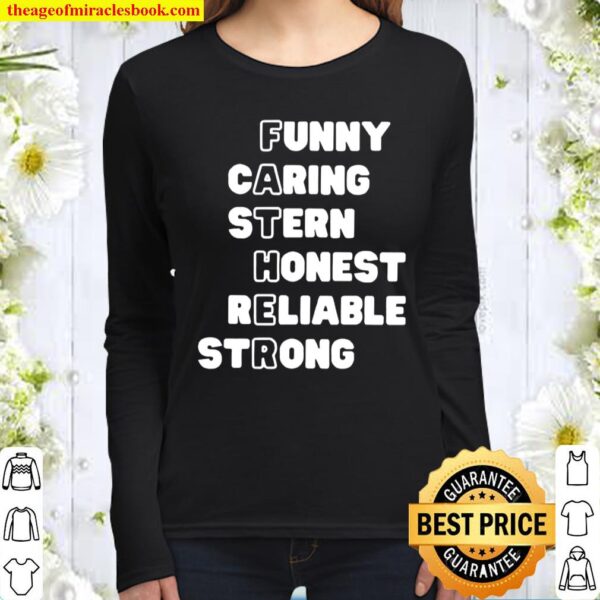 Father Funny Caring Stern Honest Reliable Strong Women Long Sleeved