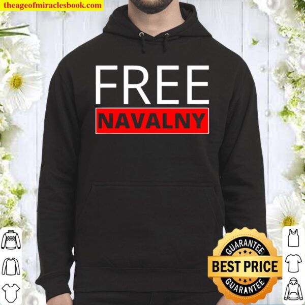 Free Alexei Navalny Russian Activist Putin’s Opposition Hoodie