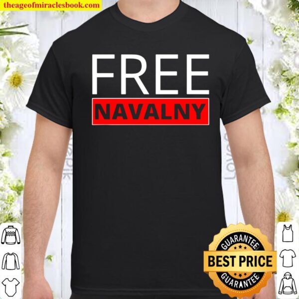 Free Alexei Navalny Russian Activist Putin’s Opposition Shirt