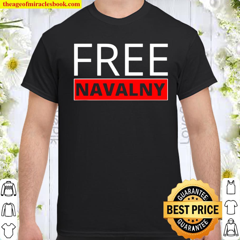 Free Alexei Navalny Russian Activist Putin’s Opposition shirt, hoodie, tank top, sweater