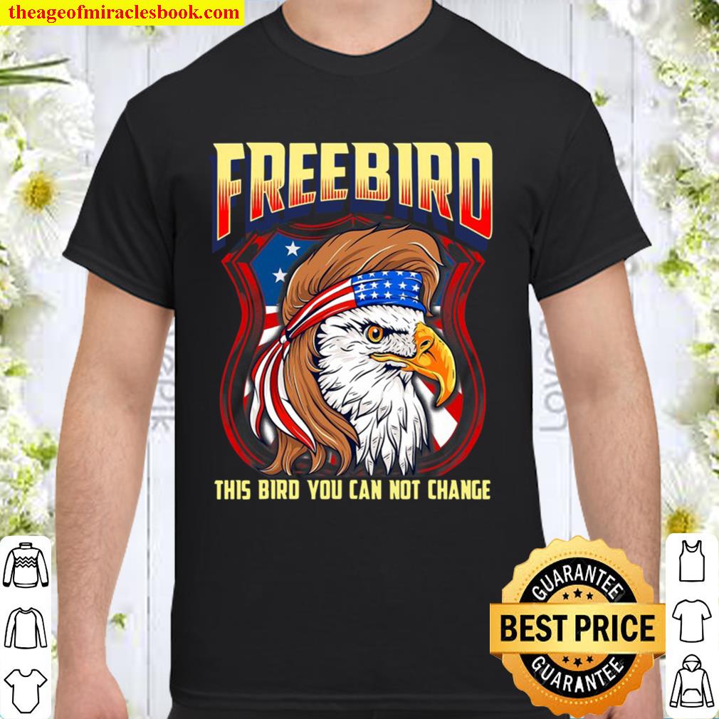 Free Bird (Usa Eagle) limited Shirt, Hoodie, Long Sleeved, SweatShirt