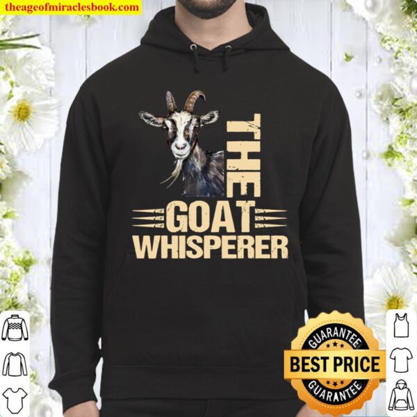 Funny Goat The Goat Whisperer Hoodie