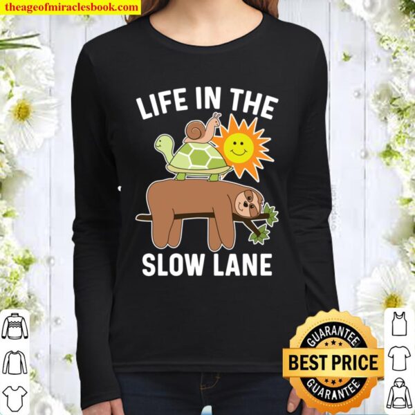 Funny Sloth with Turtle and Snail - Slow Lane Design Women Long Sleeved