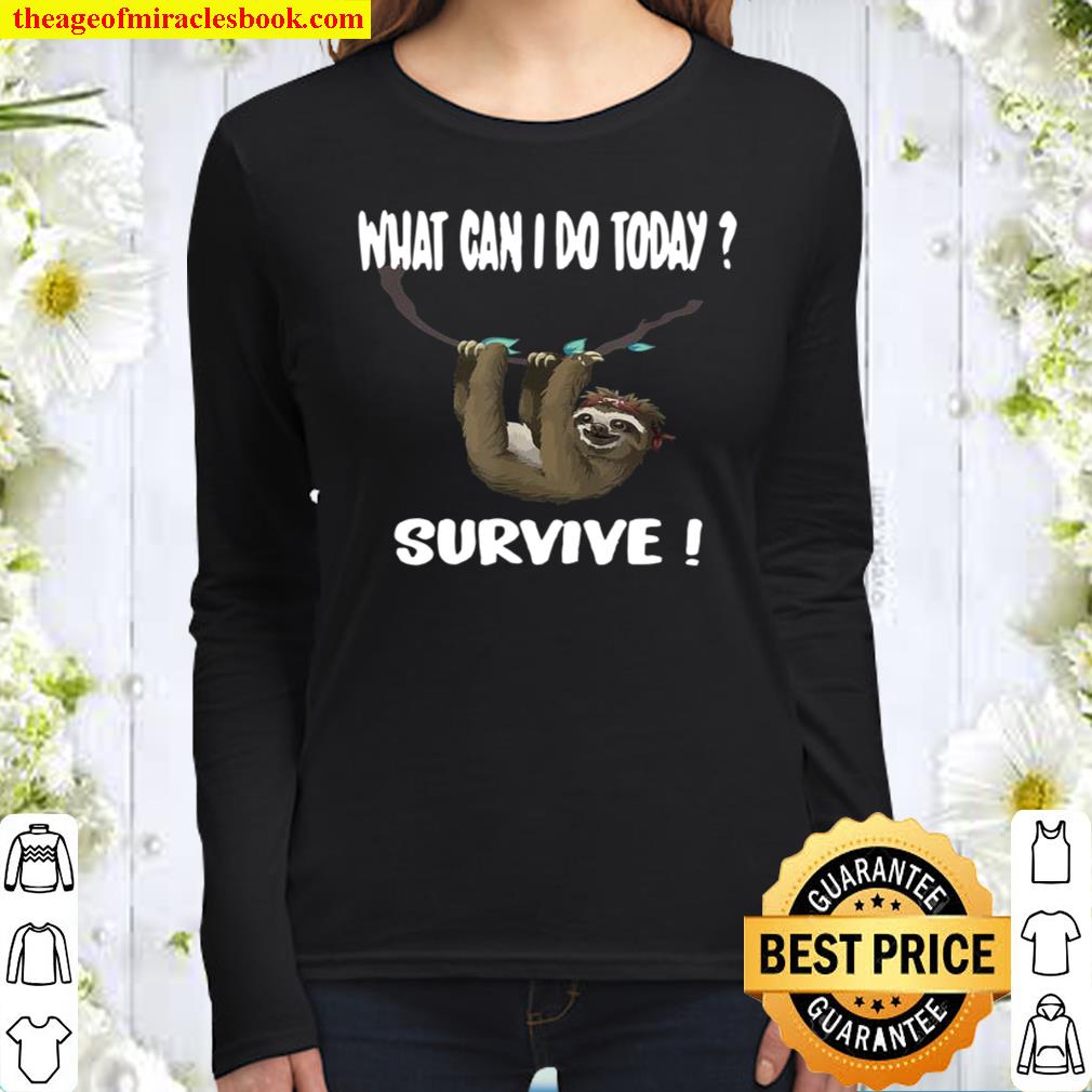 Funny sloth survive chiller relax Women Long Sleeved