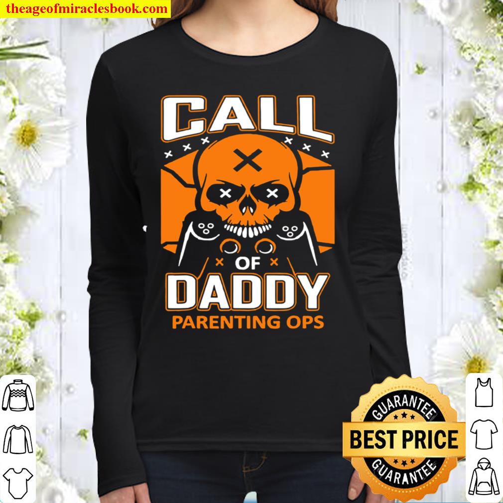 Gamer Dad Call of Daddy Parenting Ops Funny Dad Fathers Day Women Long Sleeved