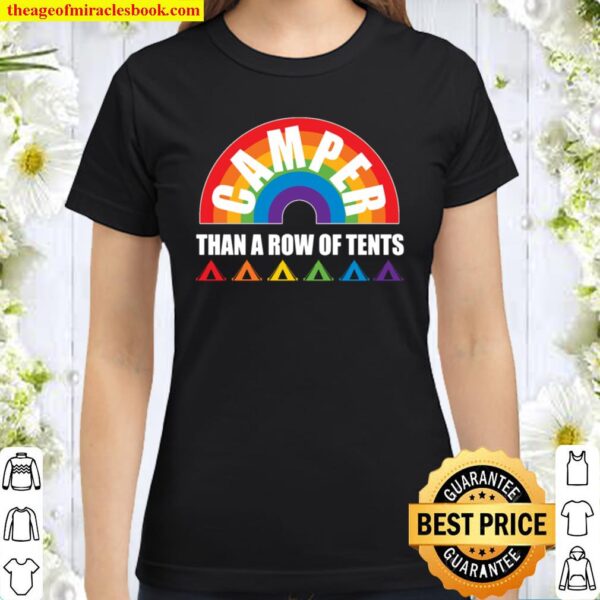 Gay Pride LGBT Awareness Camper Row Tents Rainbow Flag Funny Classic Women T-Shirt