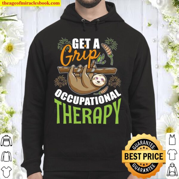 Get A Grip Occupational Therapy Sloth Hoodie